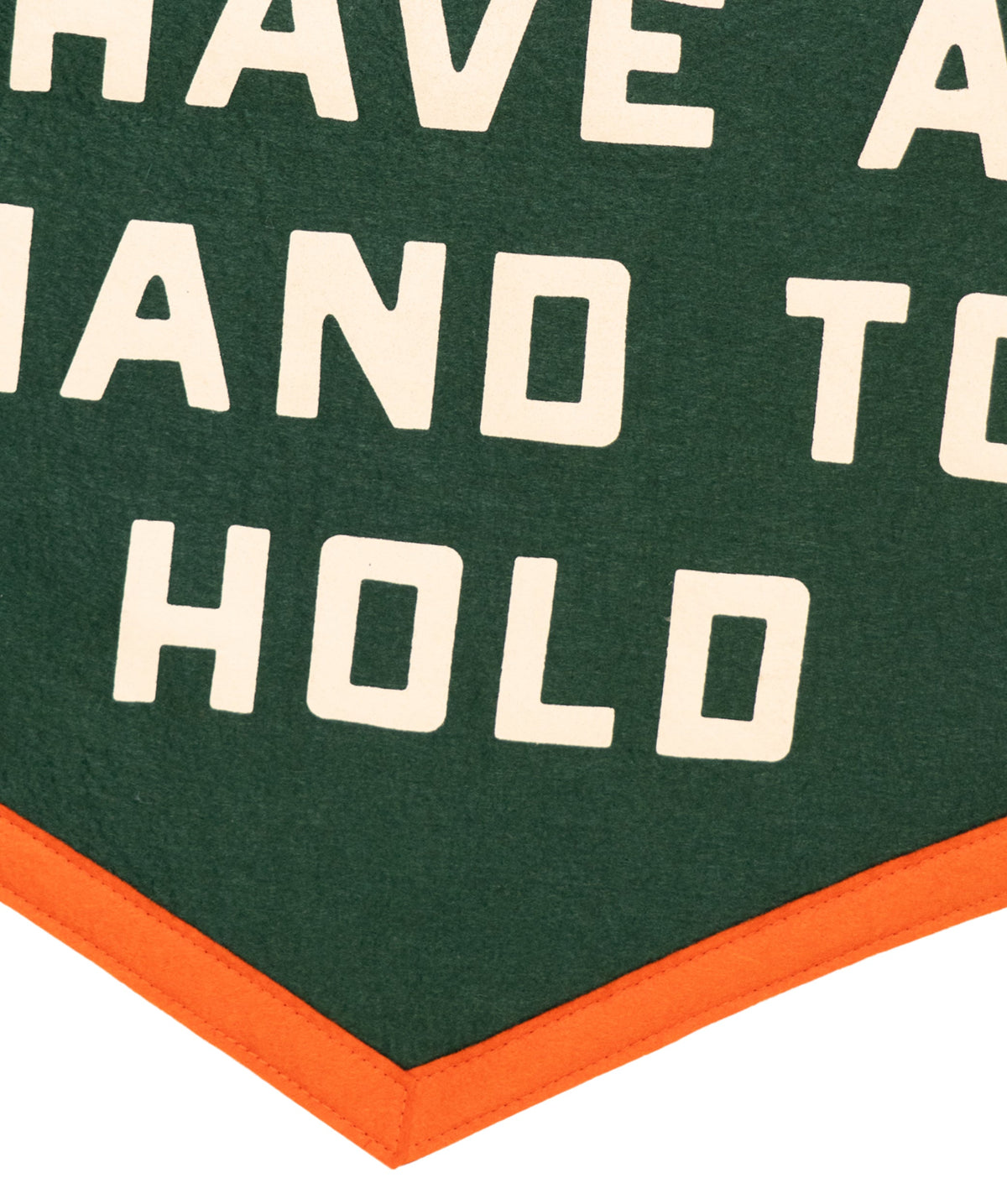 You'll Always Have a Hand to Hold Camp Flag