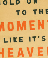 Hold on to the Moment Camp Flag