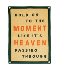 Hold on to the Moment Camp Flag