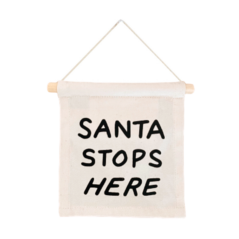 Santa Stops Here Hanging Sign