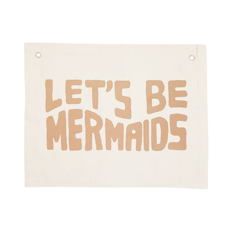 Let's Be Mermaids Banner
