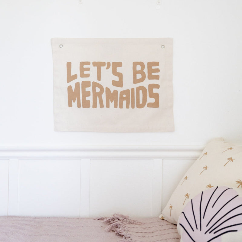 Let's Be Mermaids Banner - Clay