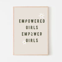Empowered Girls Empower Girls Art Print - Project Nursery