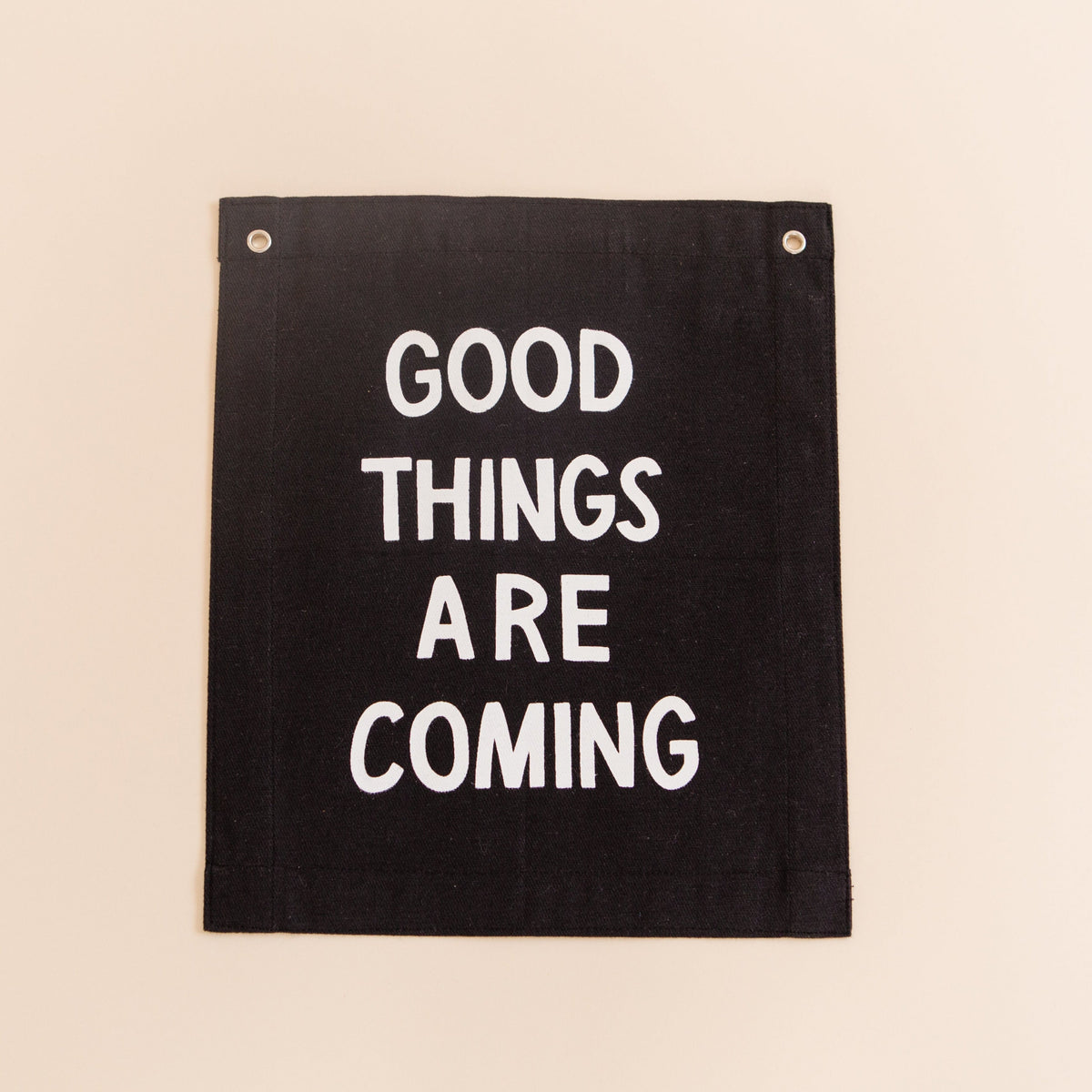 Good Things are Coming Banner