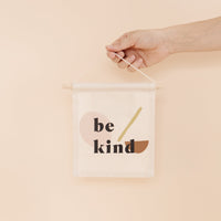 Be Kind Hanging Sign