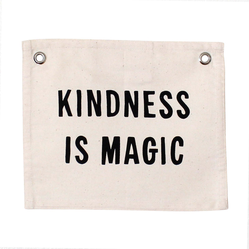 Kindness is Magic Banner - Natural